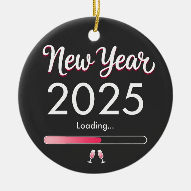 New Year Loading 2025 Happy New Year Xmas  Ceramic Ornament (Front)
