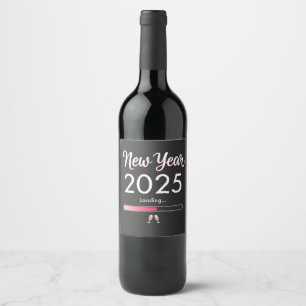 New Year Loading 2025 Happy New Year Xmas Wine Label