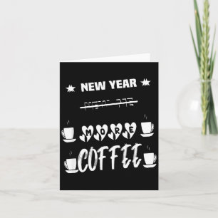 New Year More Coffee Funny Sarcastic Quote Letterpress Thank You Card