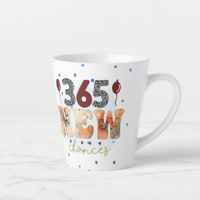 New Year New 365 Days  Latte Mug (Right)