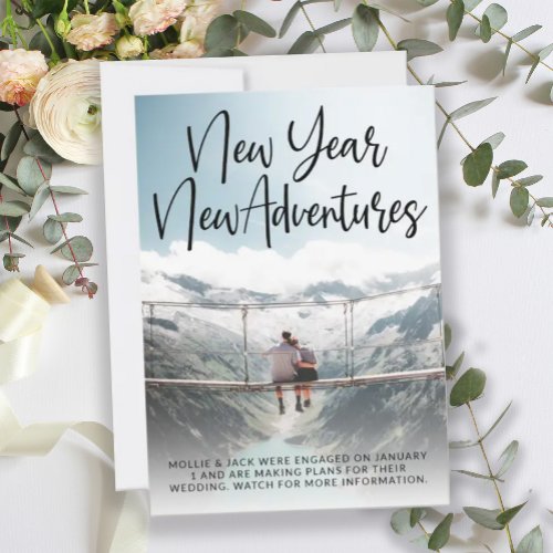 New Year New Adventures Engagement Announcement