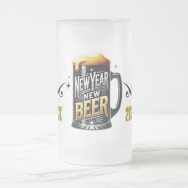 New Year New Beer Funny Party Frosted Glass Beer Mug (Center)