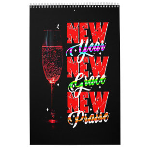 New Year New Grace New Praise Calendar
