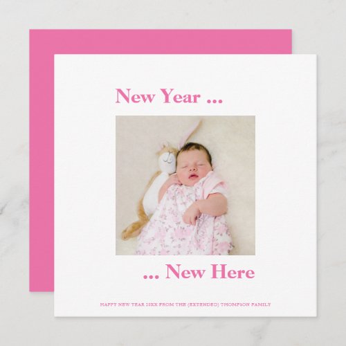 New Year New Here Photo Baby Girl Birth Pink