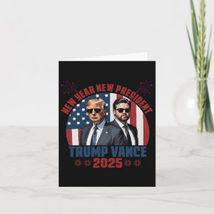 New Year New President Trump Vance President Happy Card