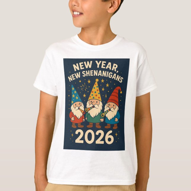 New Year, New Shenanigans 2026 Gnome Party Tee (Front)