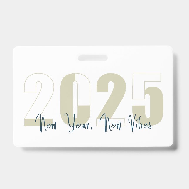 New Year, New Vibe Badge (Front)