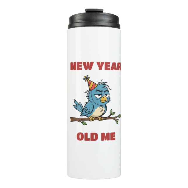 New Year, Old me Thermal Tumbler (Front)