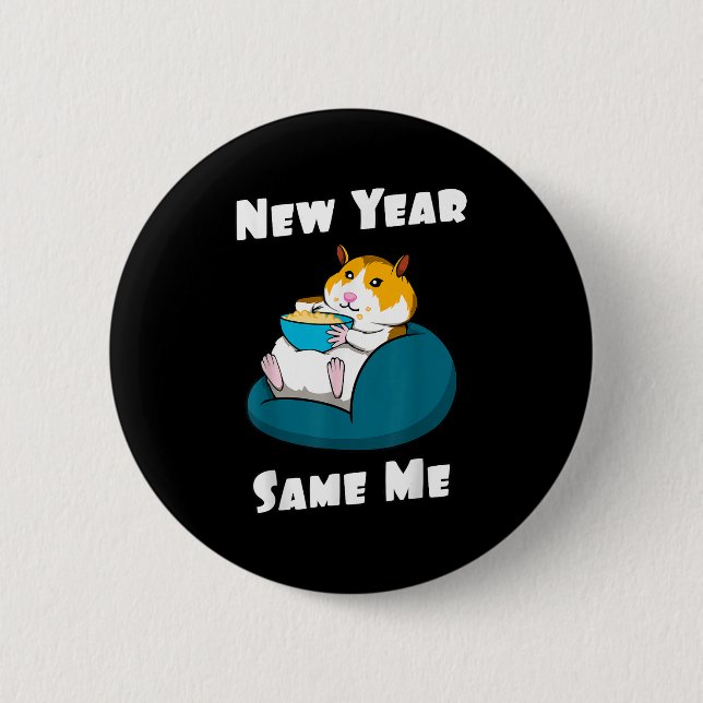 New Year Resolution New Year Same Me Funny Cute Fa Button (Front)