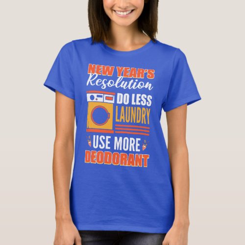 New Yearâs Resolution Simplify Your Life T_Shirt