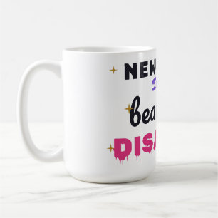New Year Same Beautiful Disaster Funny New Mug