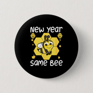New Year Same Bee Meme Funny New Years Eve  Button