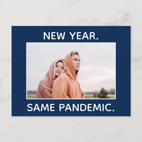 New Year Same Pandemic Funny Family Photo Holiday Postcard