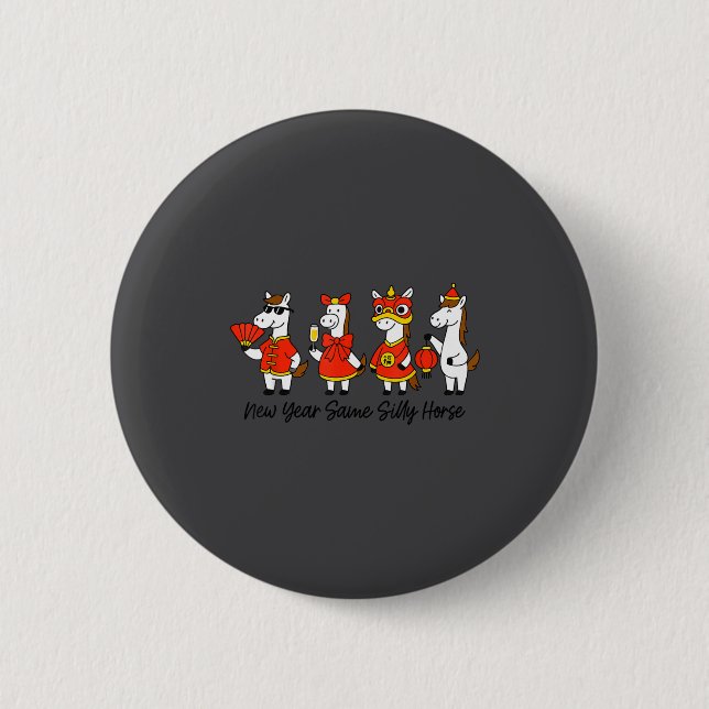 New Year Same Silly Horse Funny Chinese Lunar New  Button (Front)