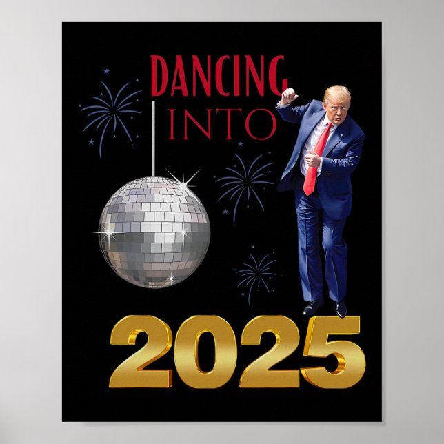 New Year Trump Dancing 2025 Mega Funny Party Count Poster (Front)