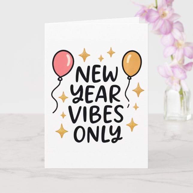 "New Year Vibes Only" Greeting Card (Orchid)