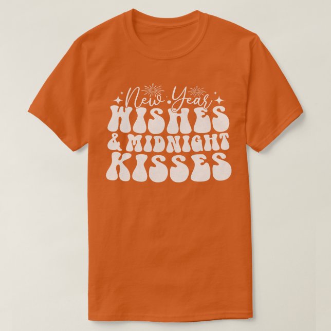 New year wishes Midnight kisses 4 T-Shirt (Design Front)
