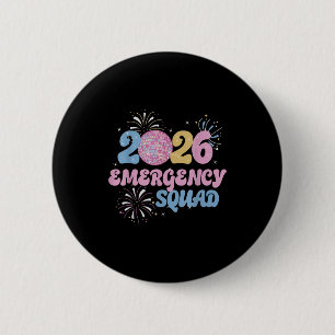 New Years 2026 Eve Emergency Squad Disco Ball Fire Button