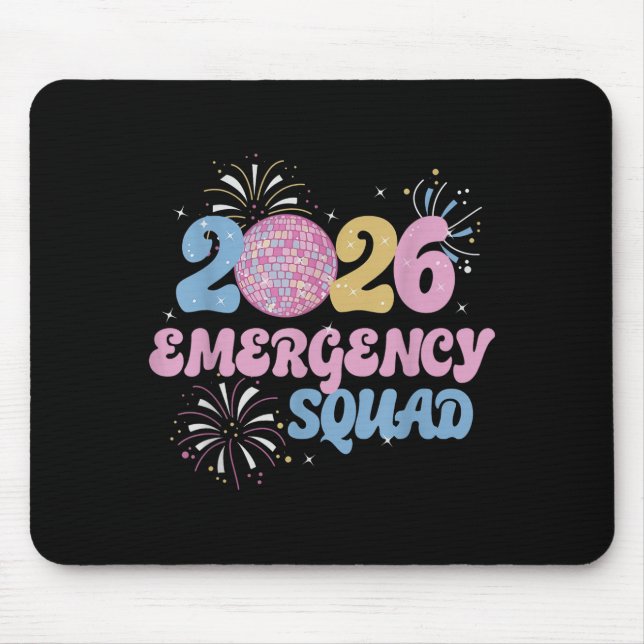 New Years 2026 Eve Emergency Squad Disco Ball Fire Mouse Pad (Front)