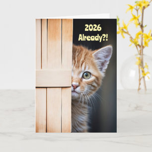 New Years Cute Funny 2026 Ginger Orange Kitten Card