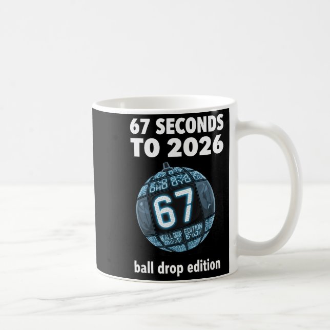 New Year's Day Ball Drop Countdown Funny Brainrot  Coffee Mug (Right)