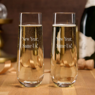 New Years Eve Funny Party New Year Same Us Fun Stemless Champagne Flute