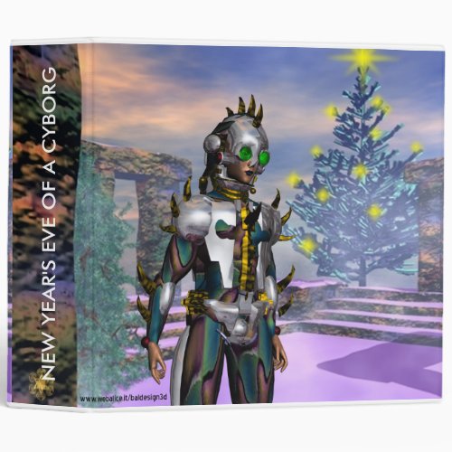 NEW YEARS EVE OF A CYBORG 3 RING BINDER