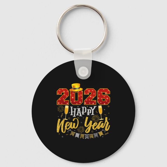 New Years Eve Party 2026 Fireworks Happy New Year  Keychain (Front)