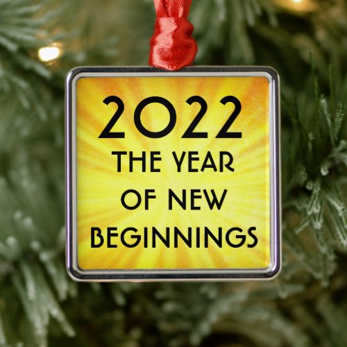 New Years New Beginnings 2022 Metal Ornament