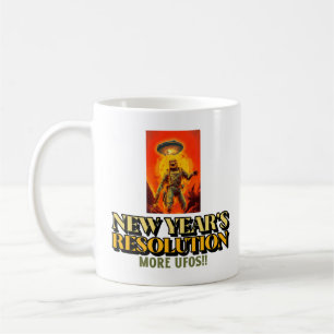 New Year's Resolution-More UFOs-Aliens Coffee Mug