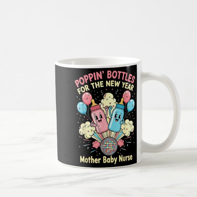 New Years Shirt, Nurse Png Bottles For The New Yea Coffee Mug (Right)