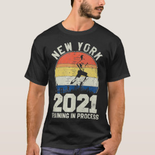 New York 2021 Training In Progress Great Marathon T-Shirt