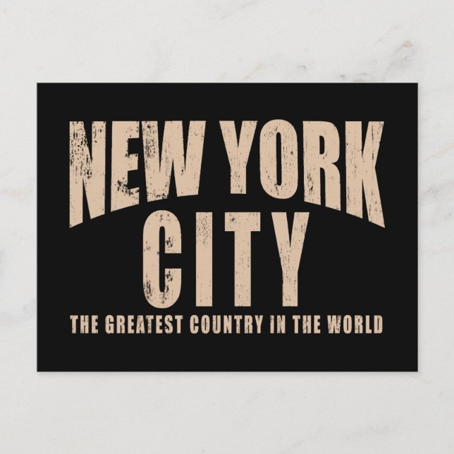 New York City Greatest Country in the World Postcard (Front)