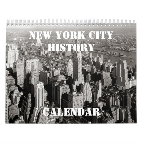 New York City History _ Vintage Photography Wall Calendar