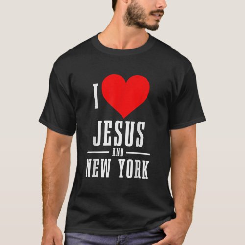 New York City I Love Jesus And NY NYC Christian T_Shirt