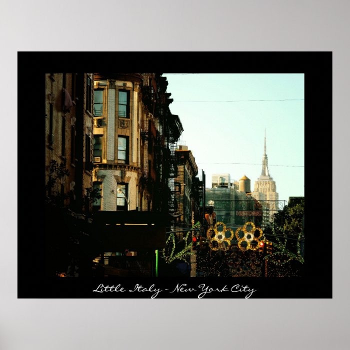 The text reads Little Italy  New York City. Enjoy this poster/print