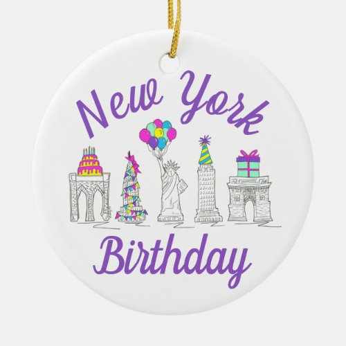 New York City NYC Landmarks Birthday Party Ceramic Ornament