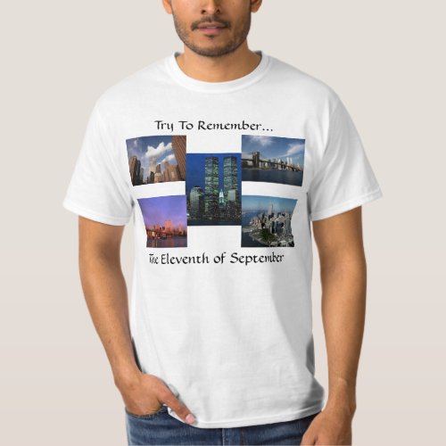 New York City Twin Towers WTC Views In Memoriam T_Shirt