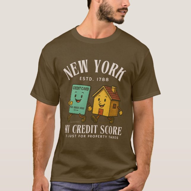 New York credit score T-Shirt (Front)