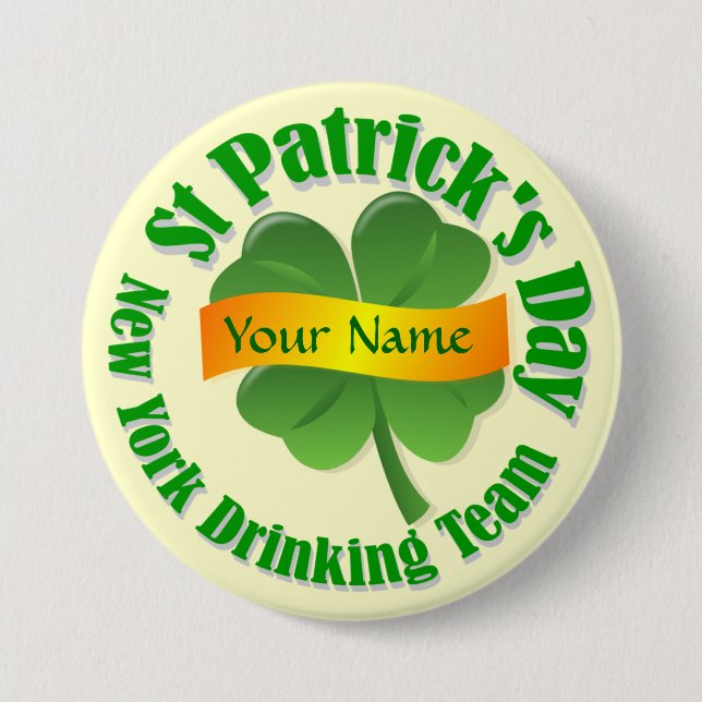 New York drinking team St Patrick's Pinback Button (Front)