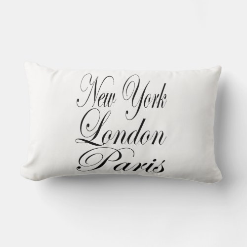 New York London Paris  Typography Slogan Lumbar Pillow