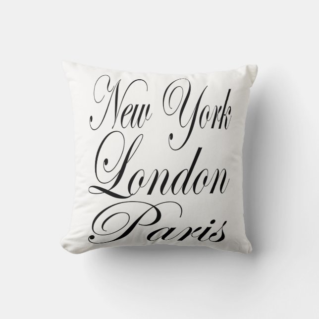 New York  London  Paris – Typography Slogan Throw Pillow (Front)