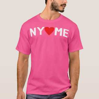 New York Loves Me T-Shirt