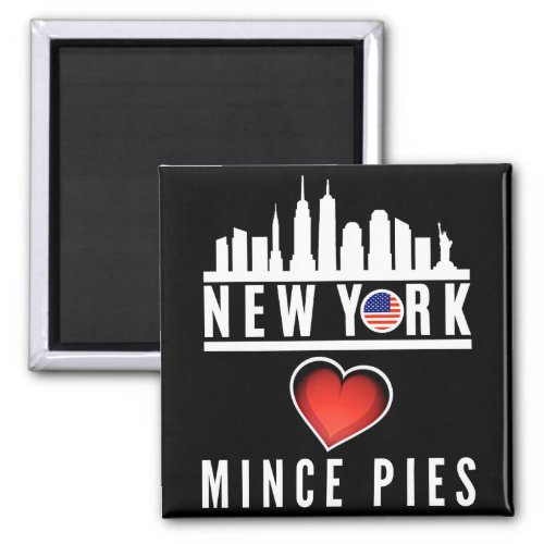 New York Loves Mince Pies Cityscape Magnet