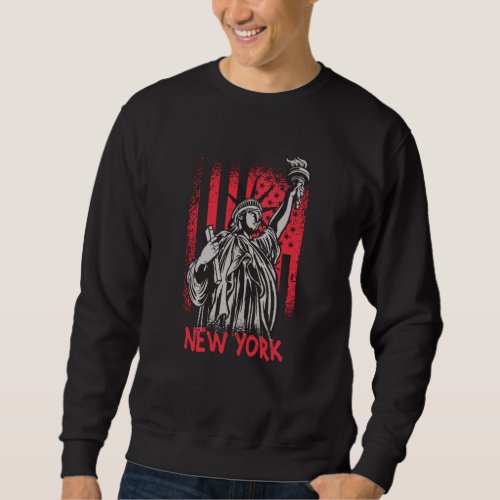 New York NY Statue of Liberty USA America Flag Sweatshirt