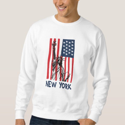 New York NY Statue of Liberty USA America Flag Sweatshirt