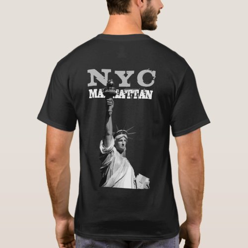 New York Nyc Manhattan Liberty Statue Back Design T_Shirt