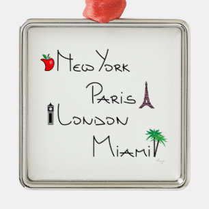 New York, Paris, London, Miami Metal Ornament
