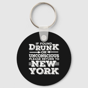 New York Sayings Funny Ny  Keychain