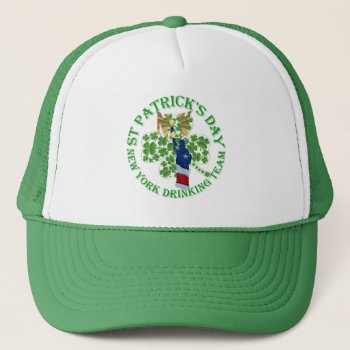 New York St Patrick's Drinking Team Trucker Hat by Paddy_O_Doors at Zazzle